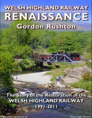 Welsh Highland Renaissance by Gordon Rushton